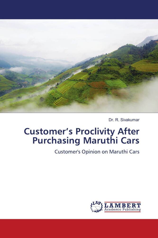 Customer's Proclivity After Purchasing Maruthi Cars