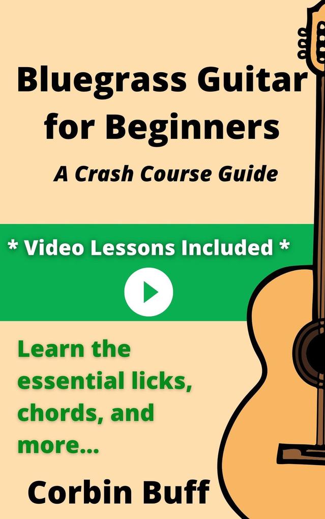 Bluegrass Guitar for Beginners: A Crash Course Guide