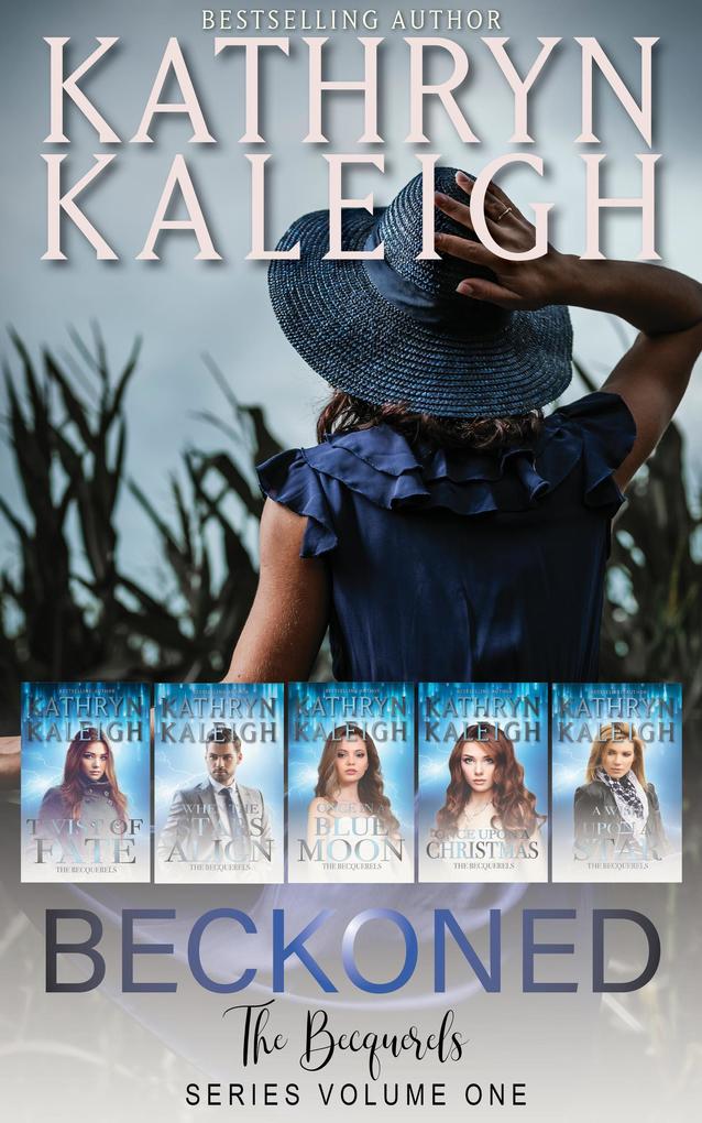 Beckoned (The Becquerels #6)