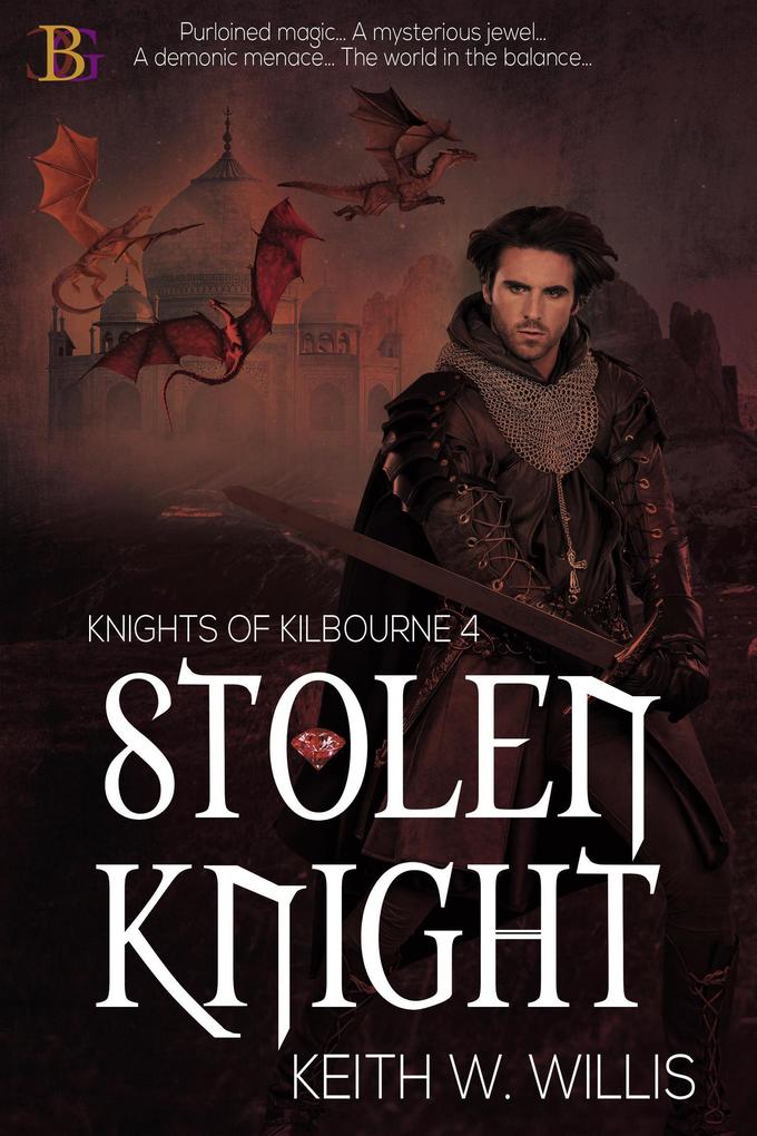 Stolen Knight (Knights of Kilbourne #4)