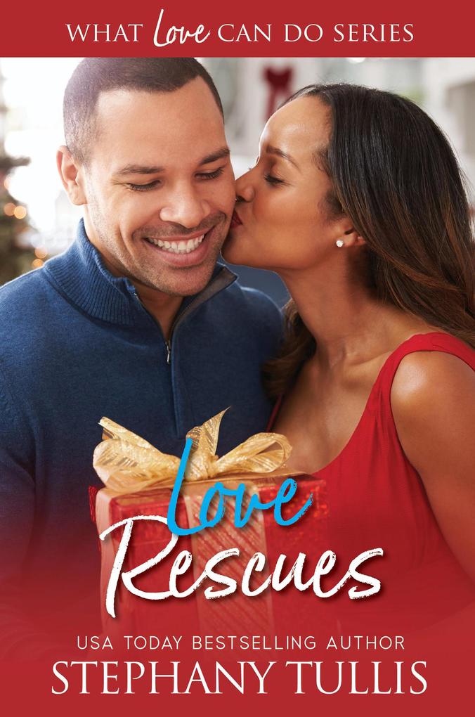 Love Rescues (What Love Can Do #2)