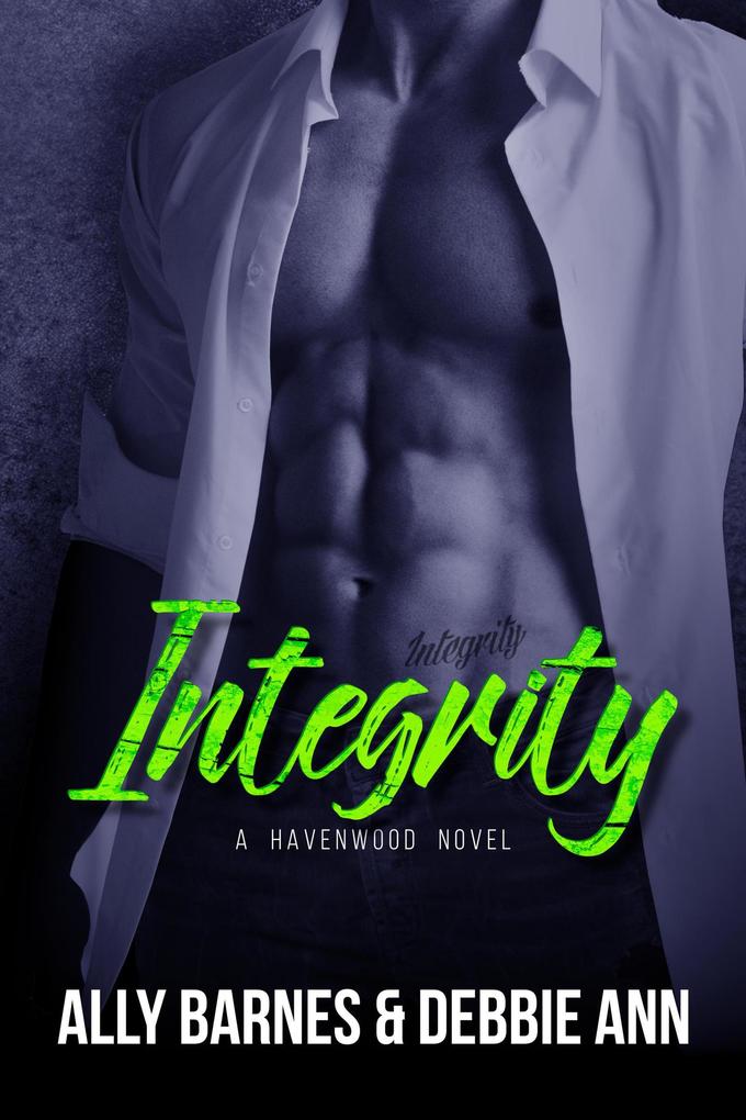Integrity (Havenwood #4)