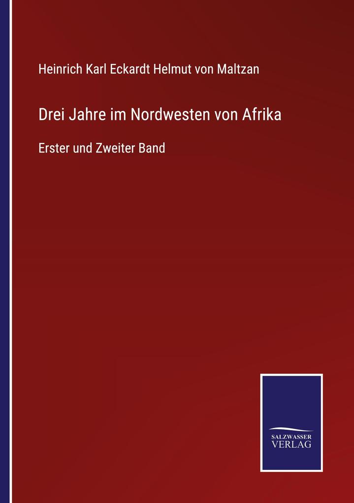 Drei Jahre im Nordwesten von Afrika
