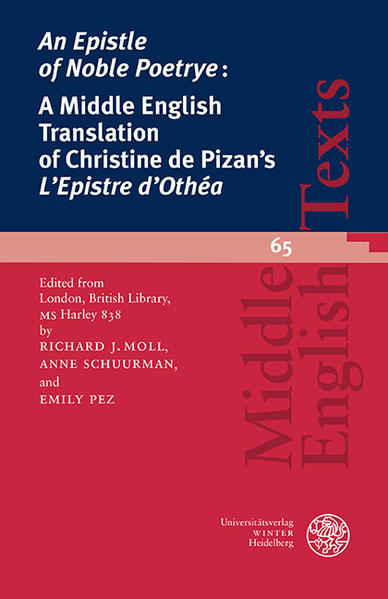 ‘An Epistle of Noble Poetrye:‘ A Middle English Translation of Christine de Pizan‘s ‘Epistre d‘Othéa