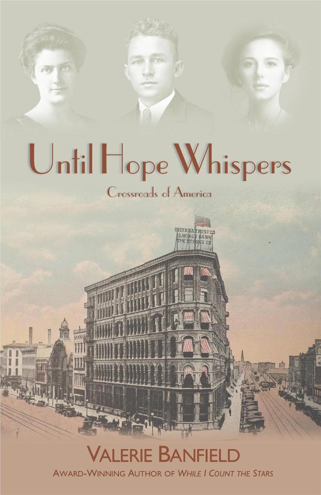 Until Hope Whispers (Crossroads of America)