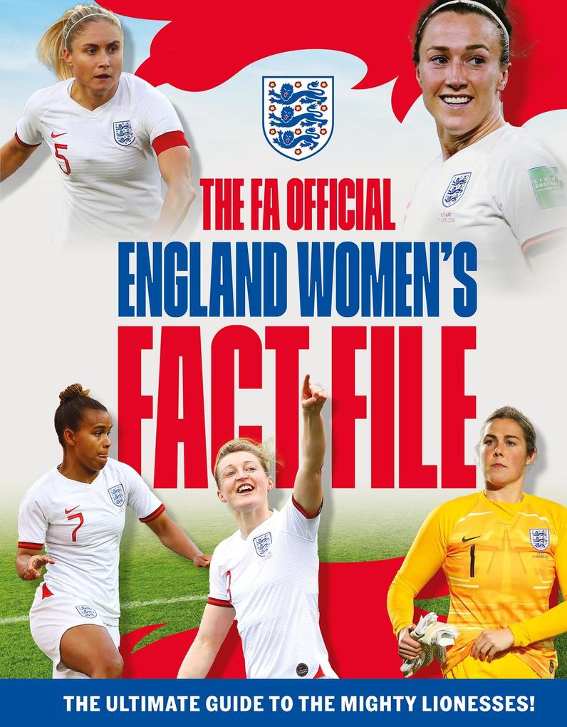 The FA Official England Women‘s Fact File