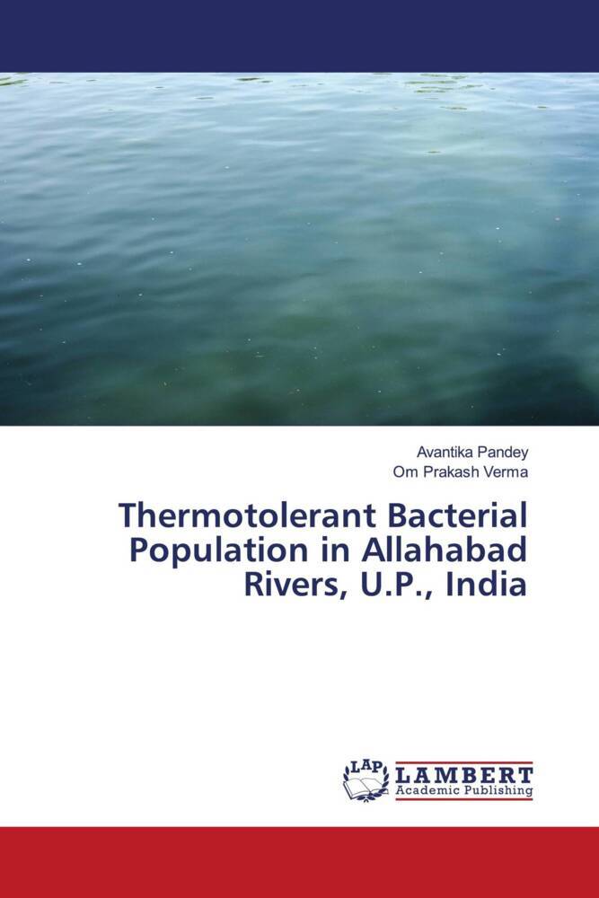 Thermotolerant Bacterial Population in Allahabad Rivers U.P. India