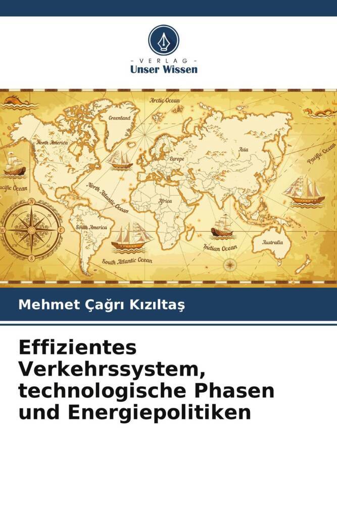 Effizientes Verkehrssystem technologische Phasen und Energiepolitiken