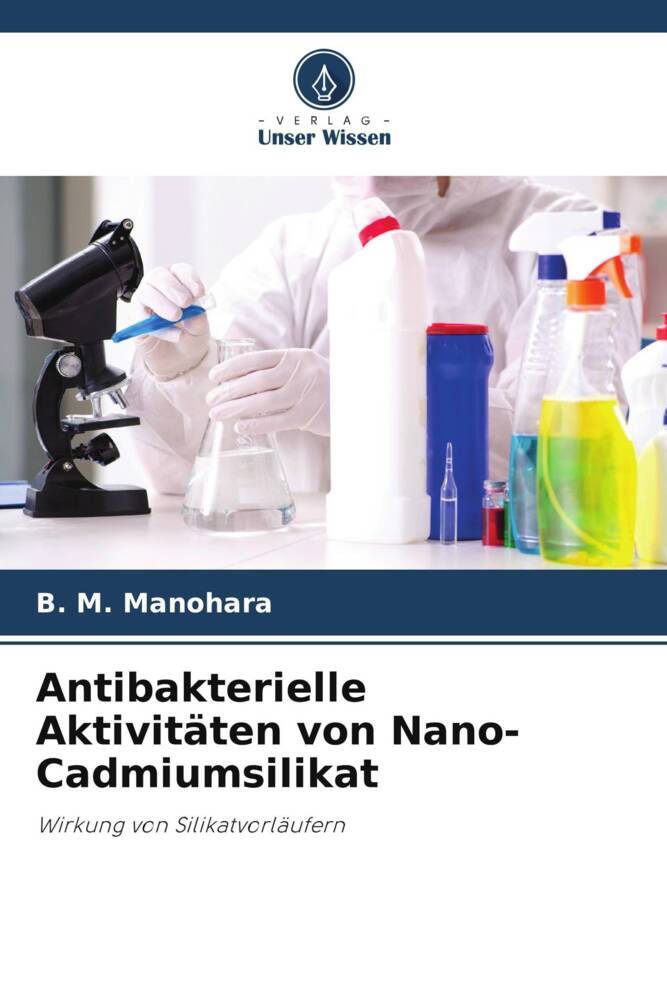 Antibakterielle Aktivitäten von Nano-Cadmiumsilikat