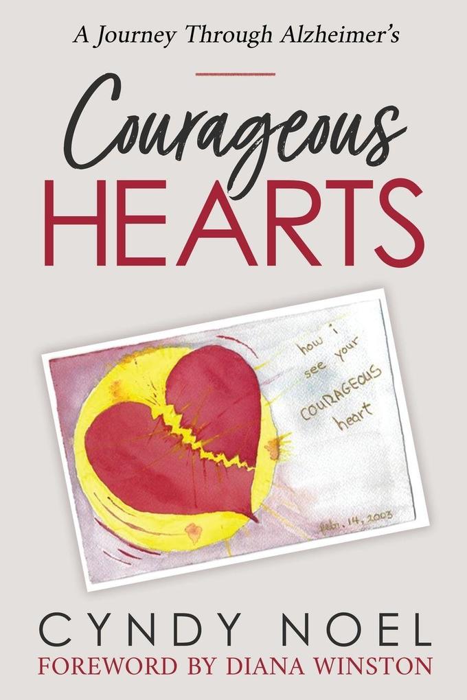 Courageous Hearts