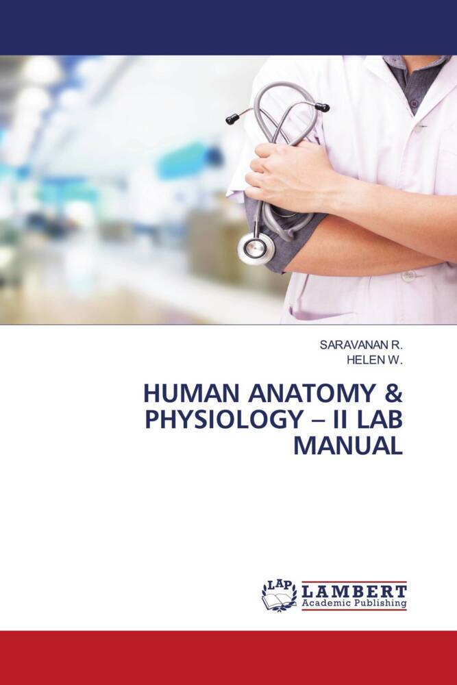 HUMAN ANATOMY & PHYSIOLOGY - II LAB MANUAL