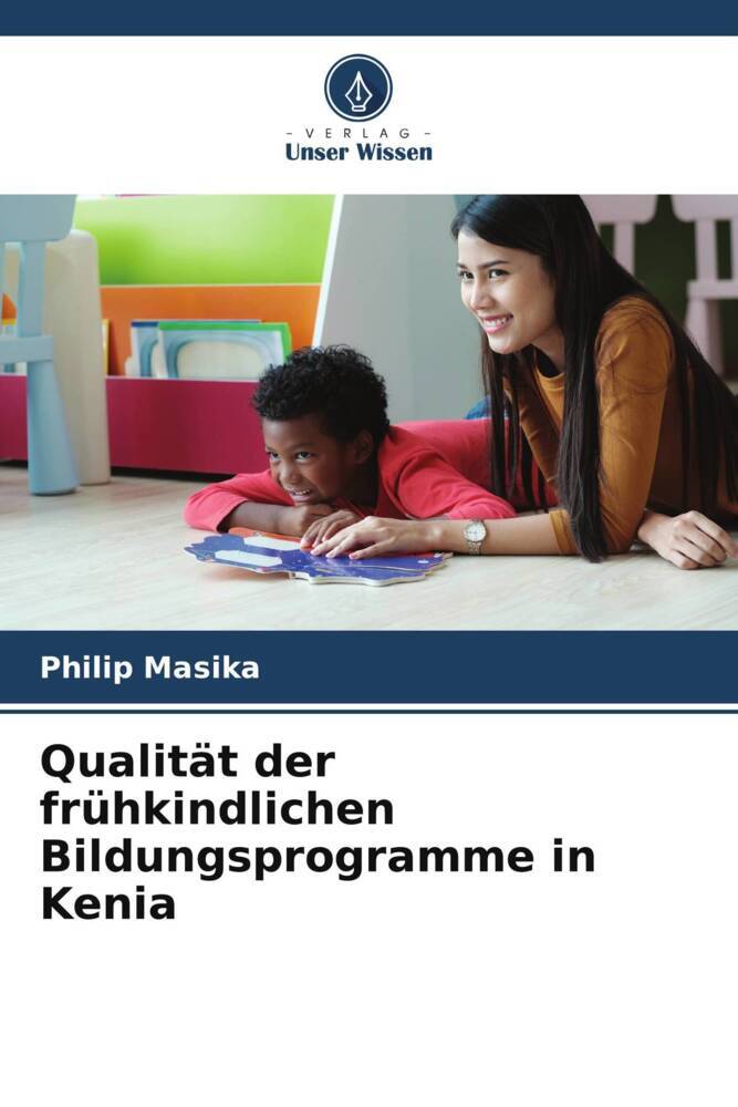 Qualität der frühkindlichen Bildungsprogramme in Kenia