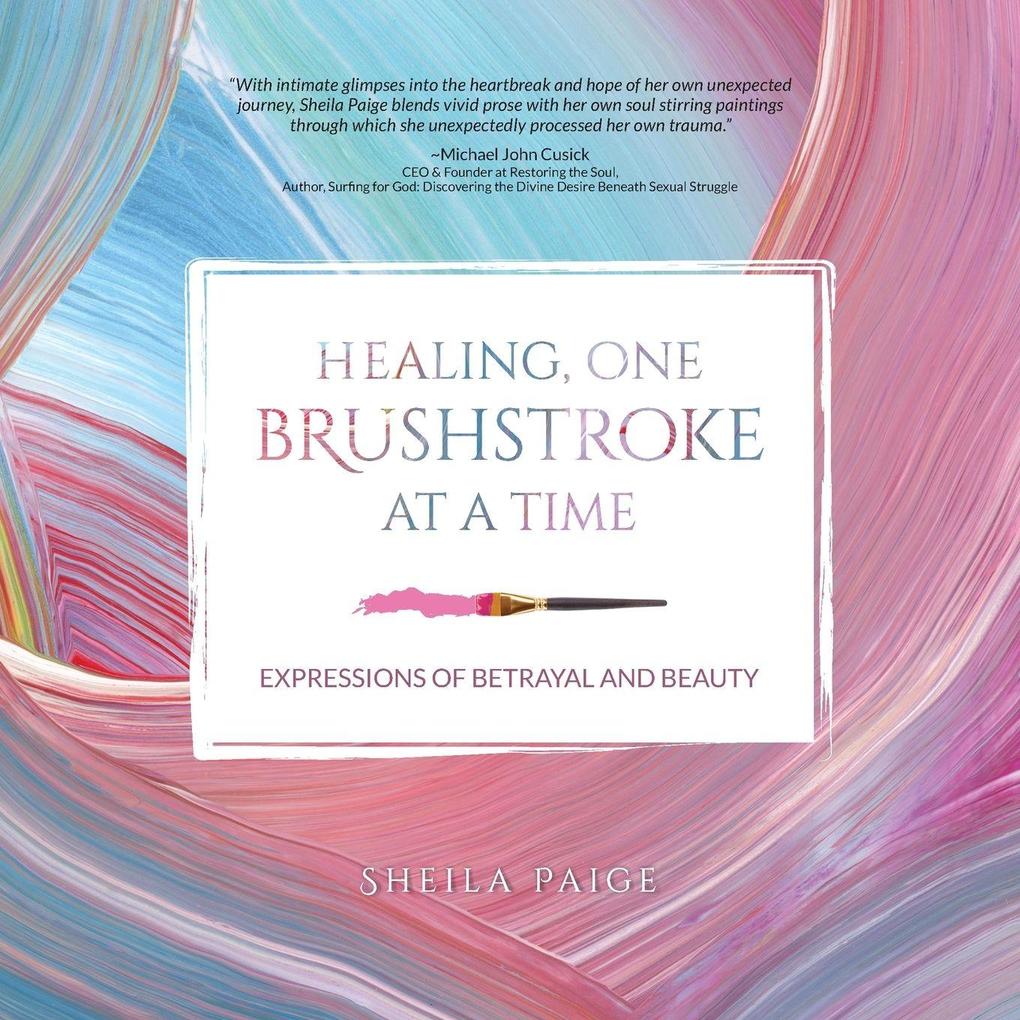Healing One Brushstroke at a Time
