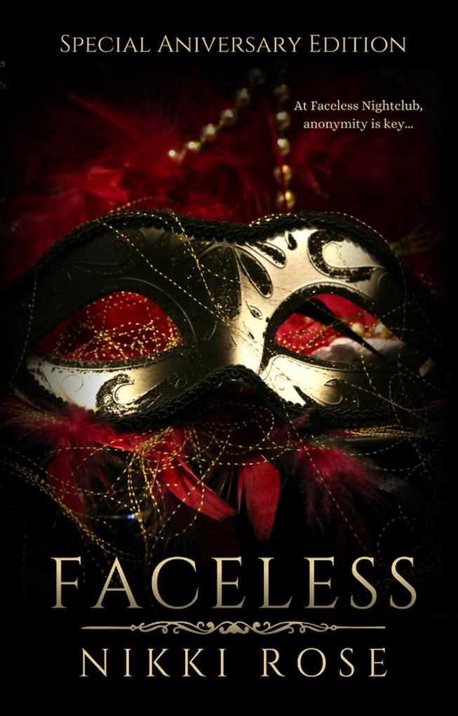 Faceless: Special Anniversary Edition