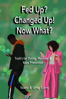 Fed Up? Changed Up! Now What?