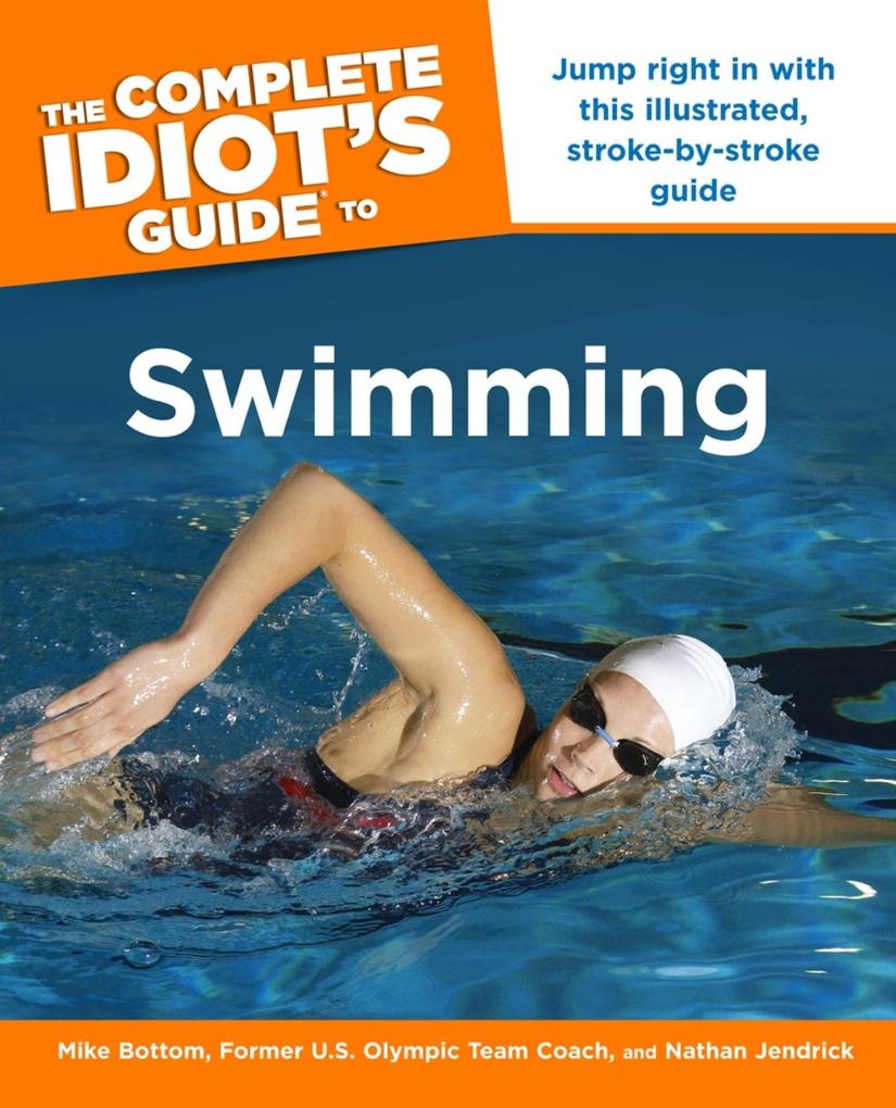 The Complete Idiot‘s Guide to Swimming