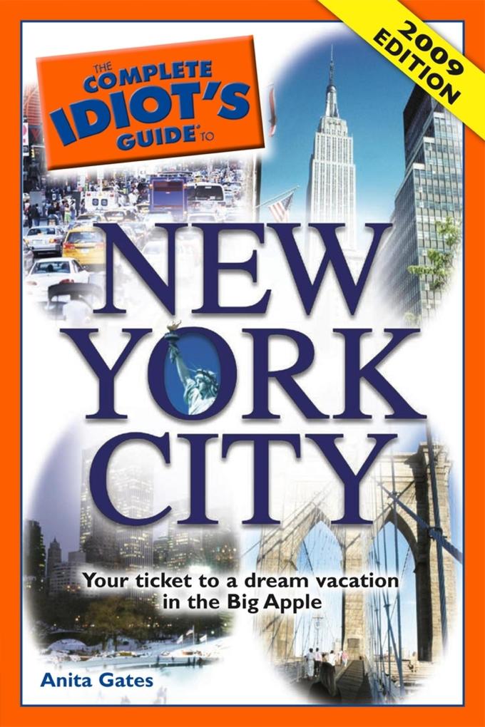 The Complete Idiot‘s Guide to New York City