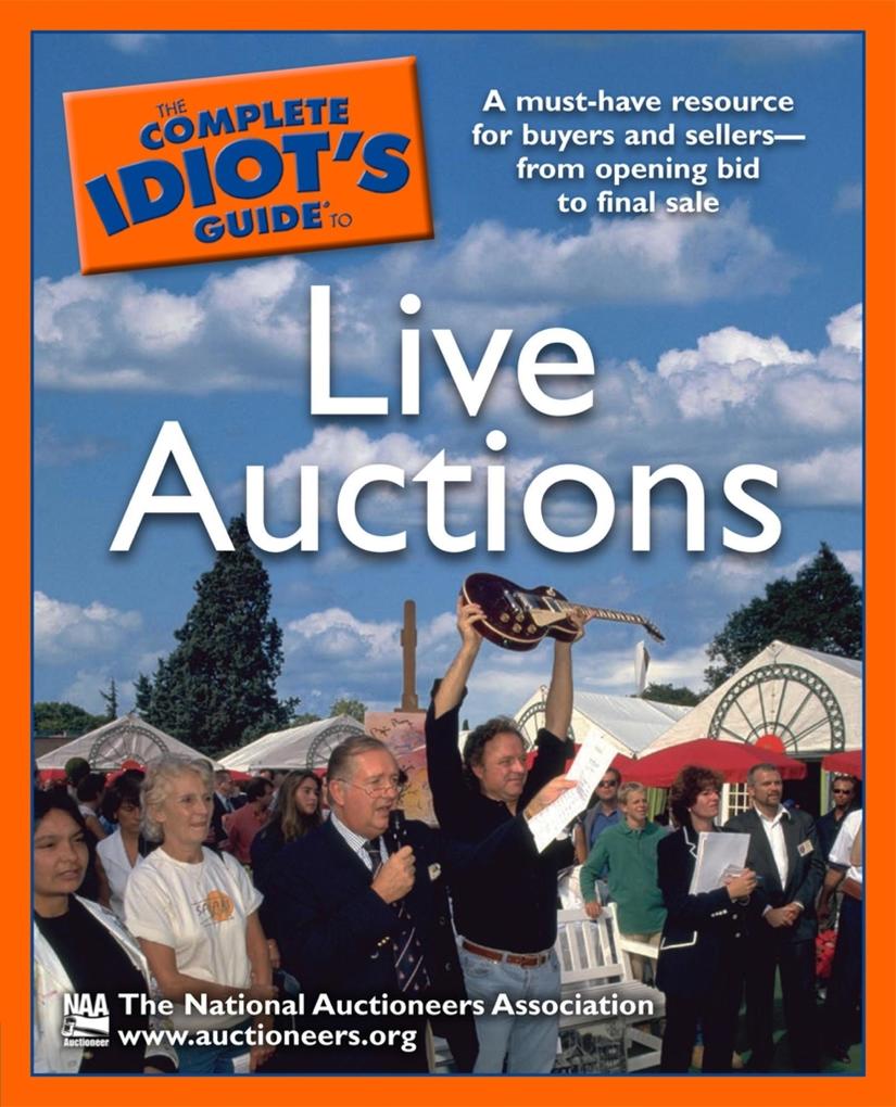 The Complete Idiot‘s Guide to Live Auctions