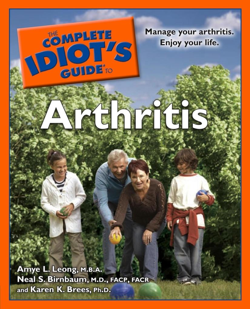 The Complete Idiot‘s Guide to Arthritis