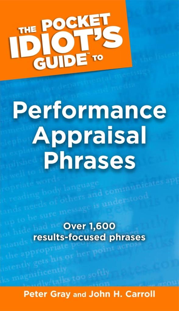 The Pocket Idiot‘s Guide to Performance Appraisal Phrases