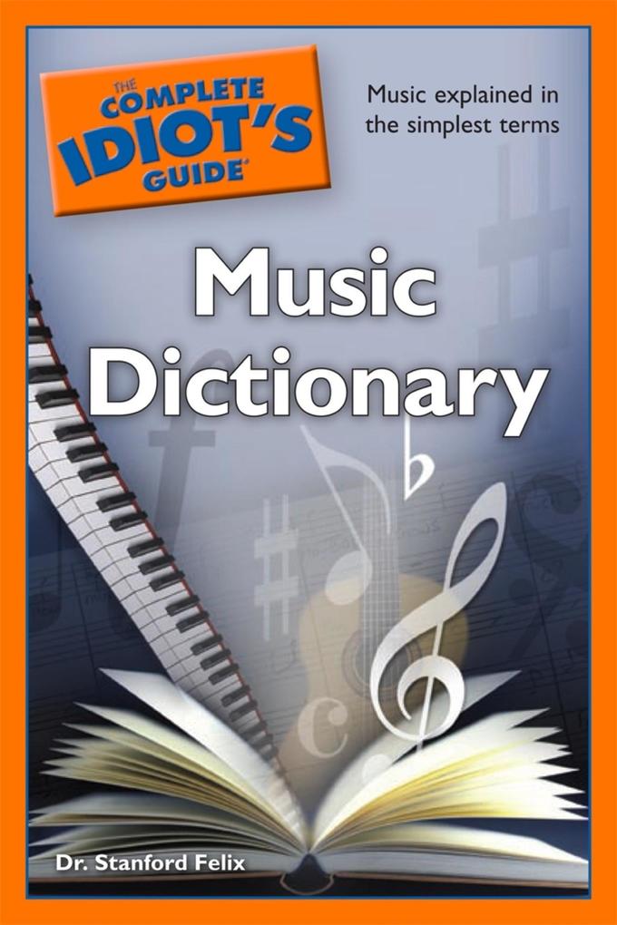 The Complete Idiot‘s Guide Music Dictionary