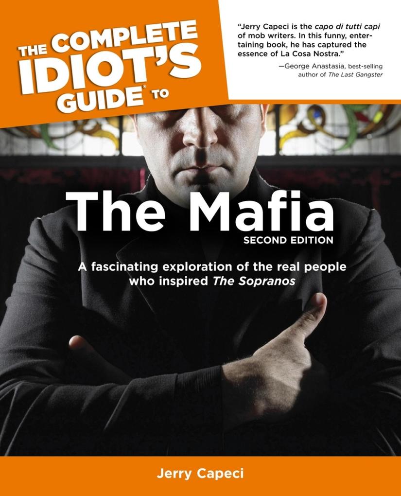 The Complete Idiot‘s Guide to the Mafia 2nd Edition