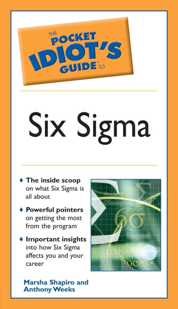 The Pocket Idiot‘s Guide to Six Sigma