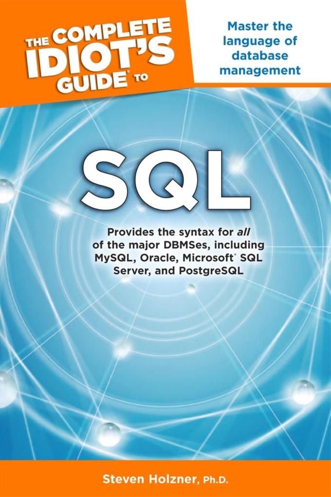 The Complete Idiot‘s Guide to SQL