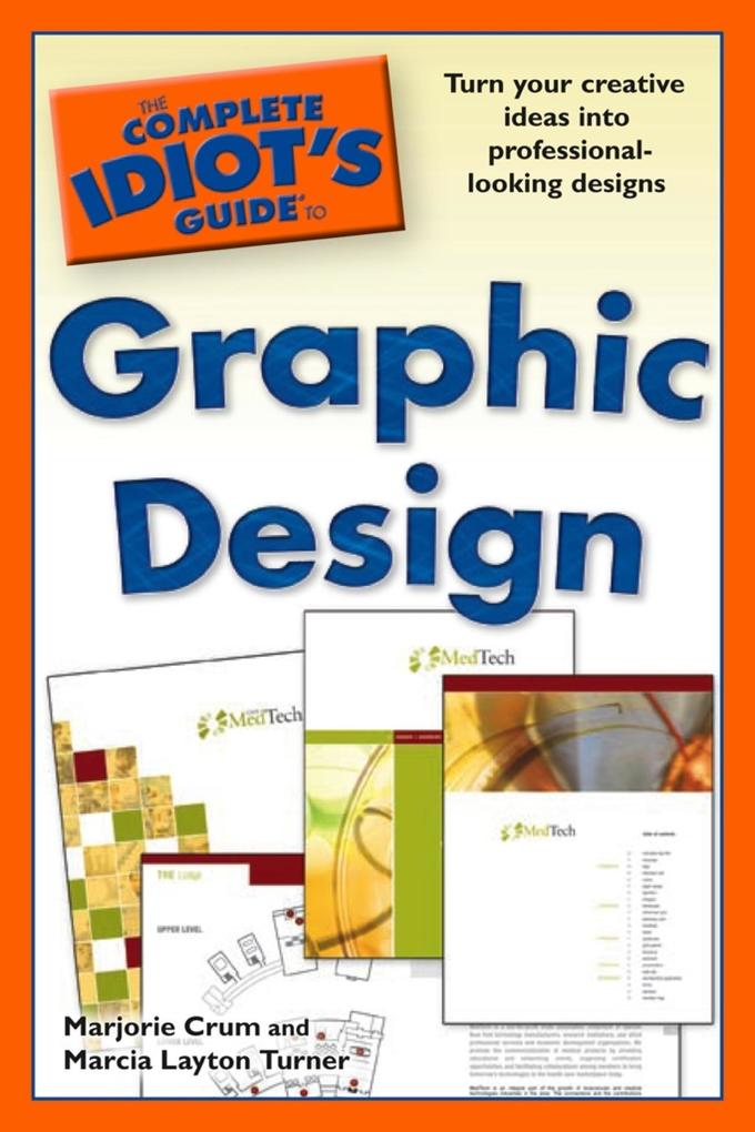 The Complete Idiot‘s Guide to Graphic 