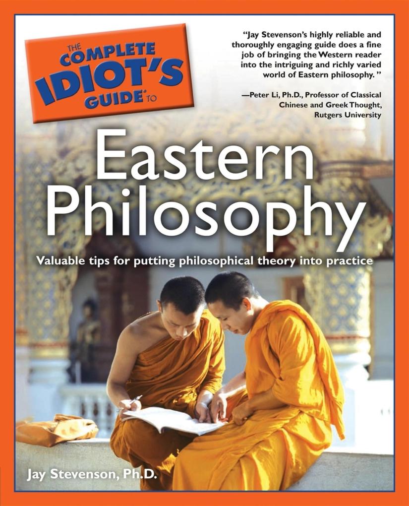 The Complete Idiot‘s Guide to Eastern Philosophy