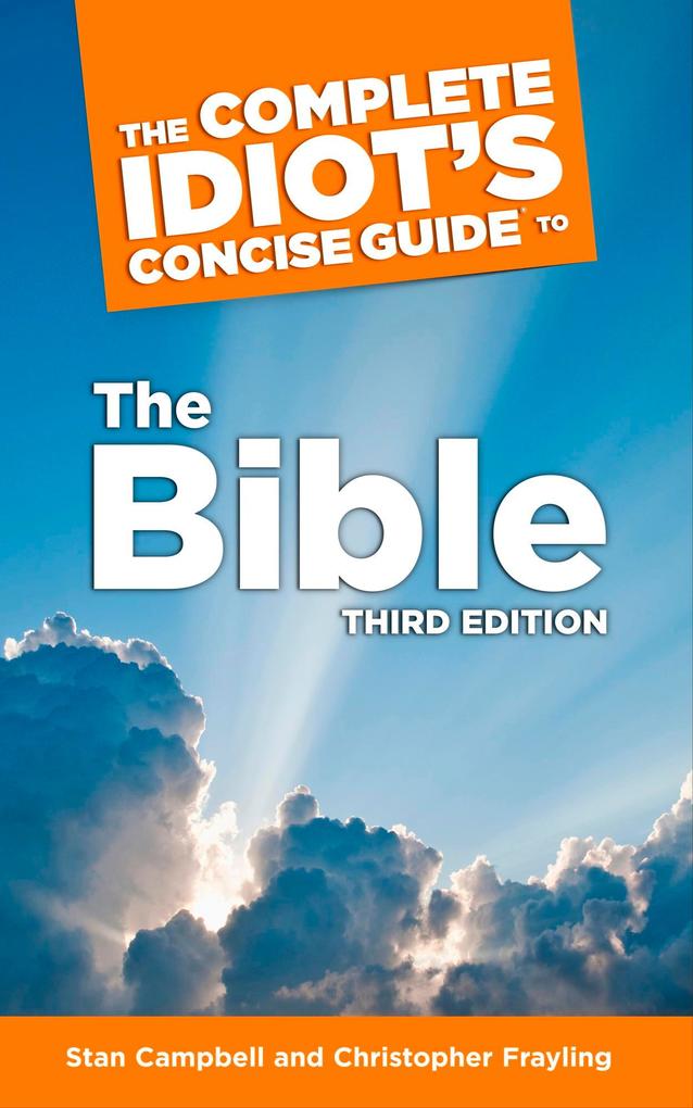 The Complete Idiot‘s Concise Guide to the Bible 3e