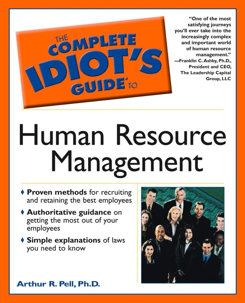 The Complete Idiot‘s Guide to Human Resource Management