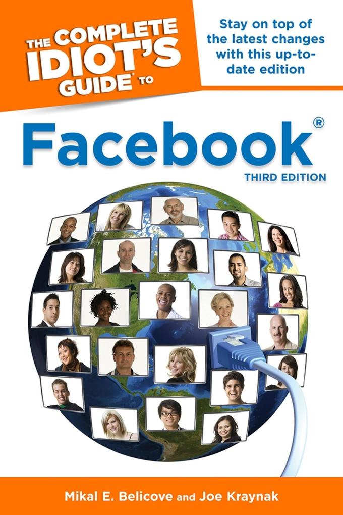 The Complete Idiot‘s Guide to Facebook 3rd Edition