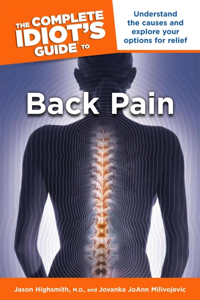 The Complete Idiot‘s Guide to Back Pain
