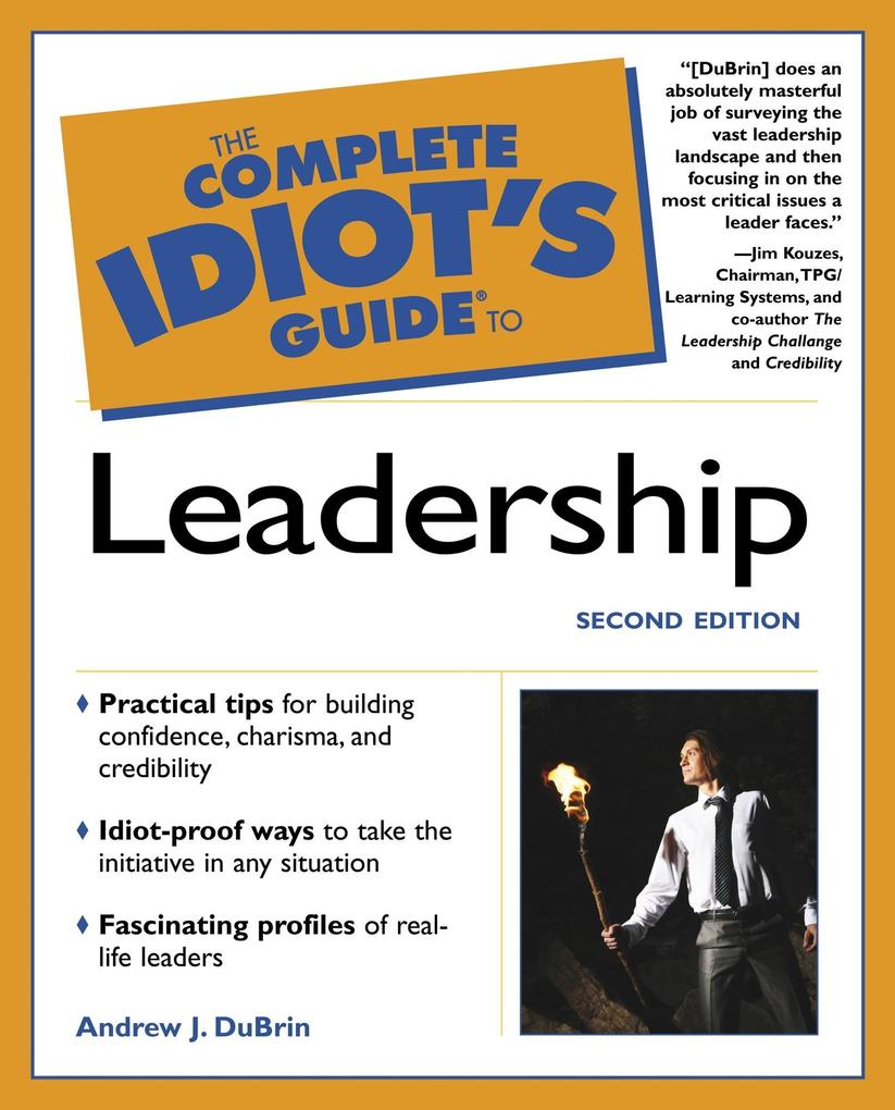 The Complete Idiot‘s Guide to Leadership