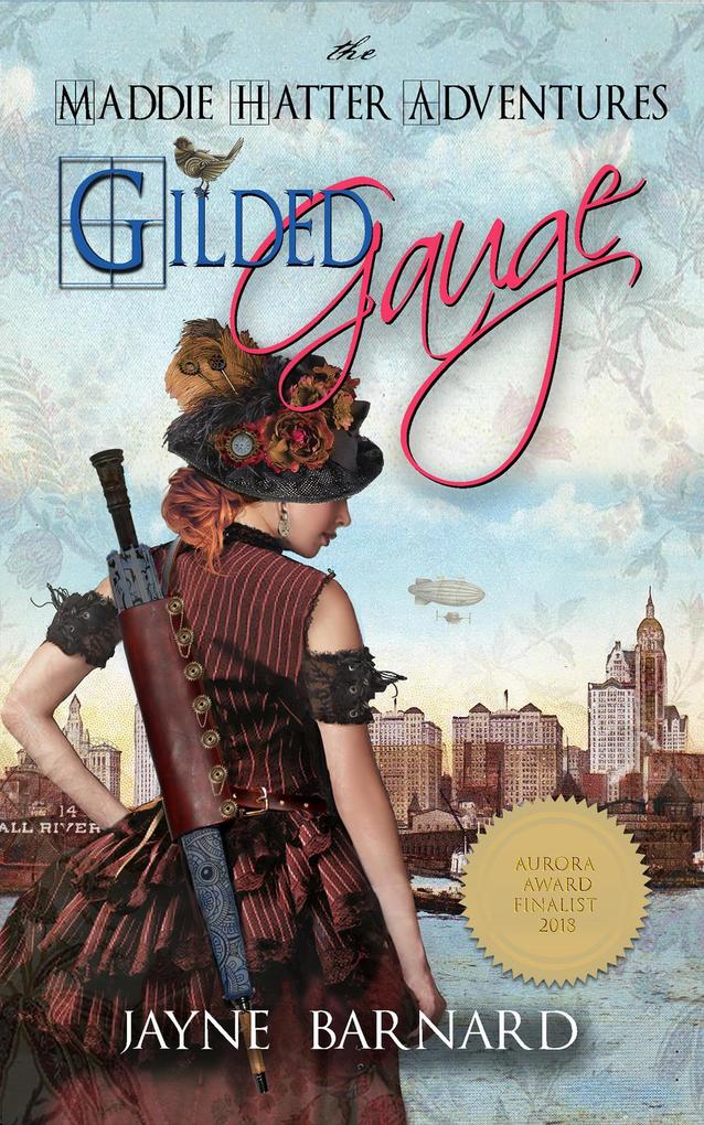 Gilded Gauge (The Maddie Hatter Adventures #2)