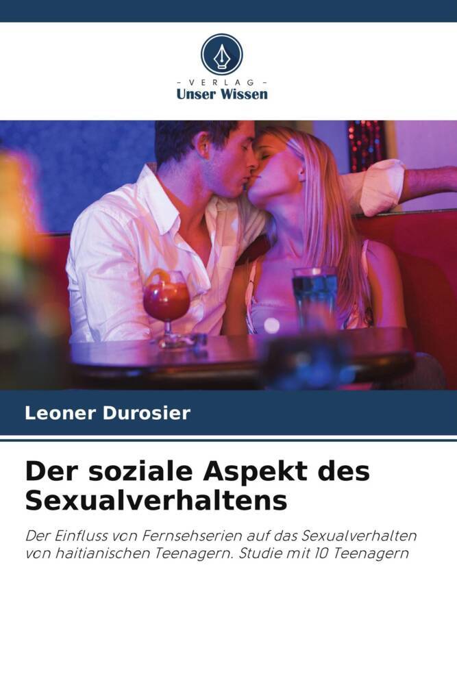 Der soziale Aspekt des Sexualverhaltens