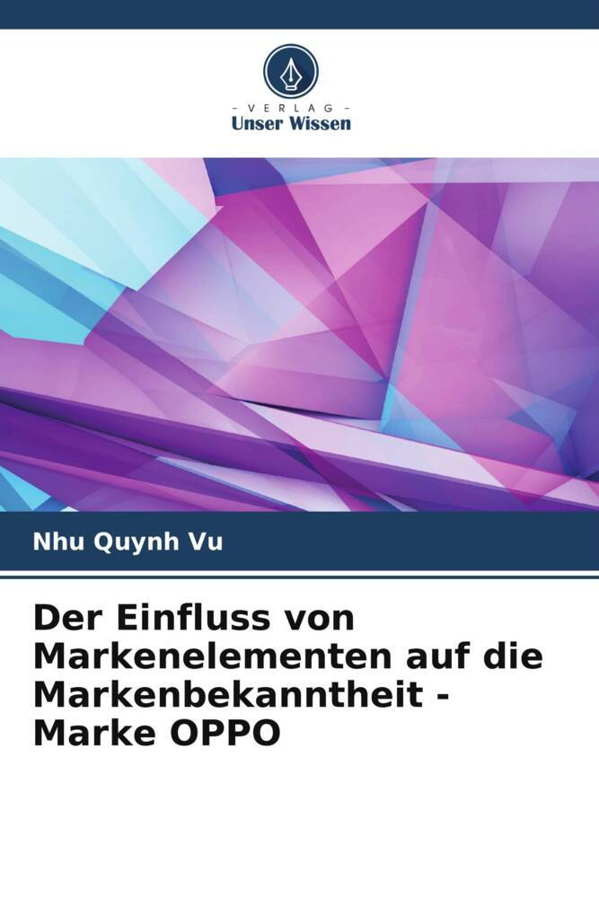 Der Einfluss von Markenelementen auf die Markenbekanntheit - Marke OPPO