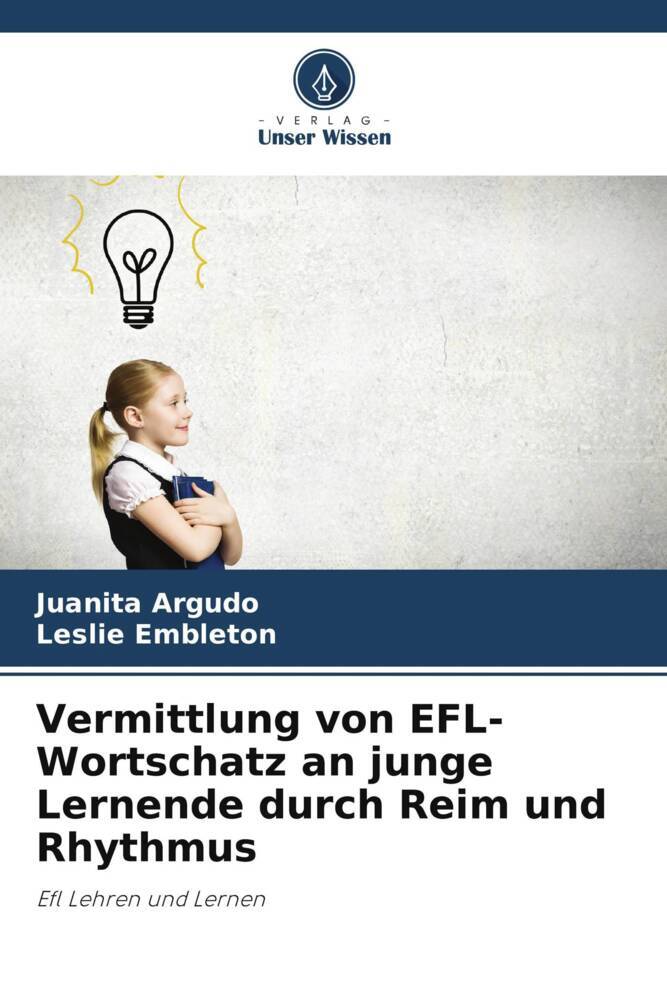 Vermittlung von EFL-Wortschatz an junge Lernende durch Reim und Rhythmus