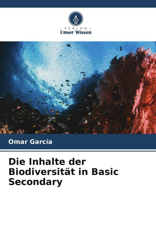 Die Inhalte der Biodiversität in Basic Secondary