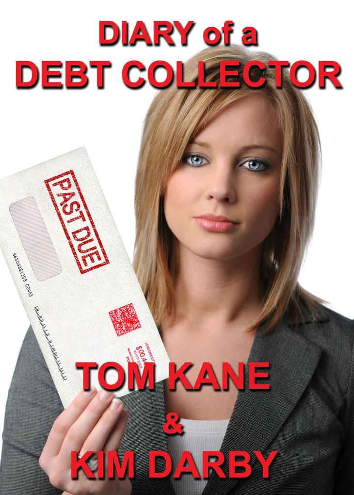Diary of a Debt Collector