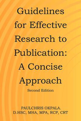 Guidelines for Effective Research to Publication