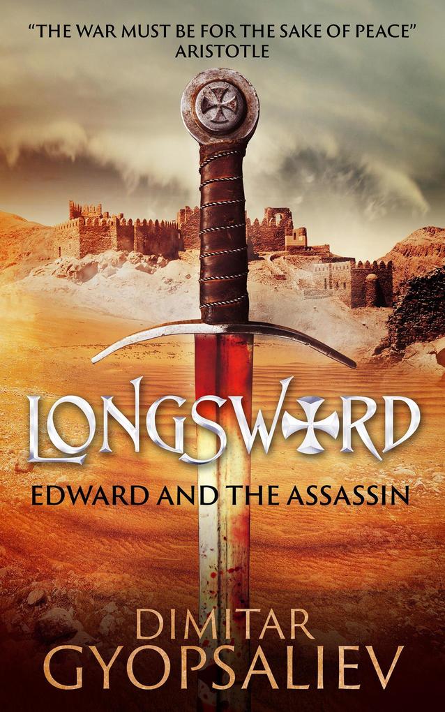 Longsword: Edward and the Assassin (Return of the son #1)