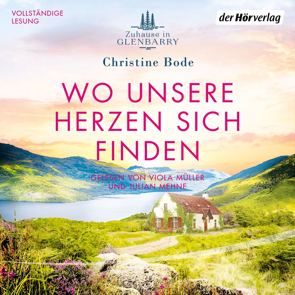 Wo unsere Herzen sich finden Zuhause in Glenbarry