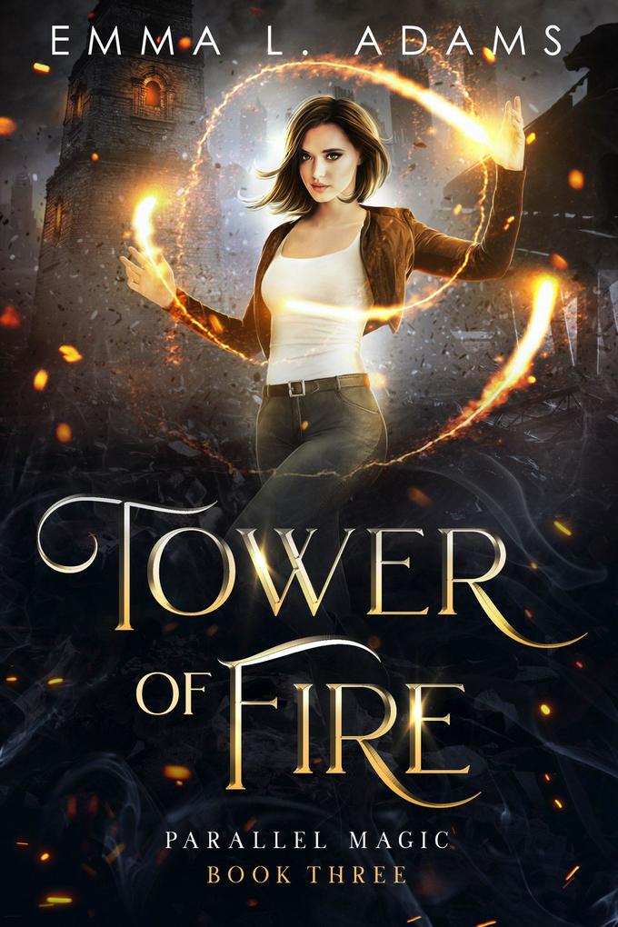 Tower of Fire (Parallel Magic #3)