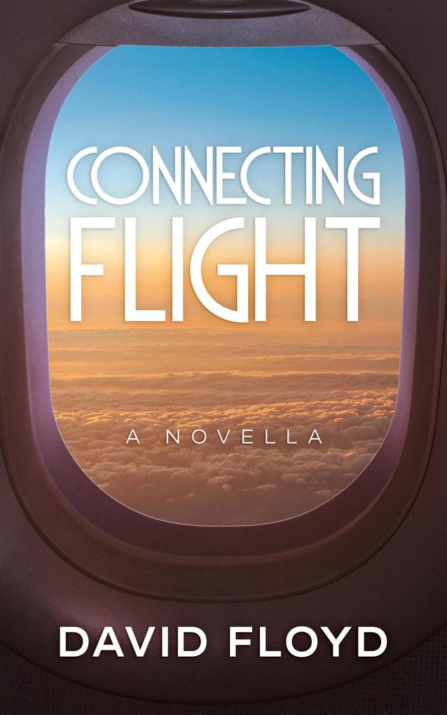 Connecting Flight (Connection Series #1)