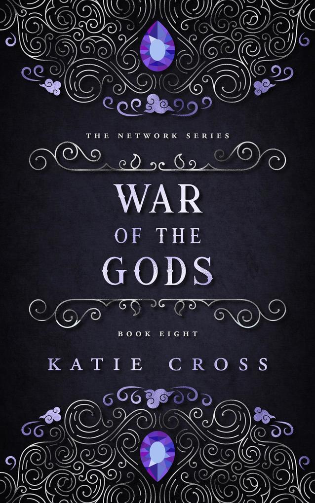 War of the Gods (The Network Series #8)