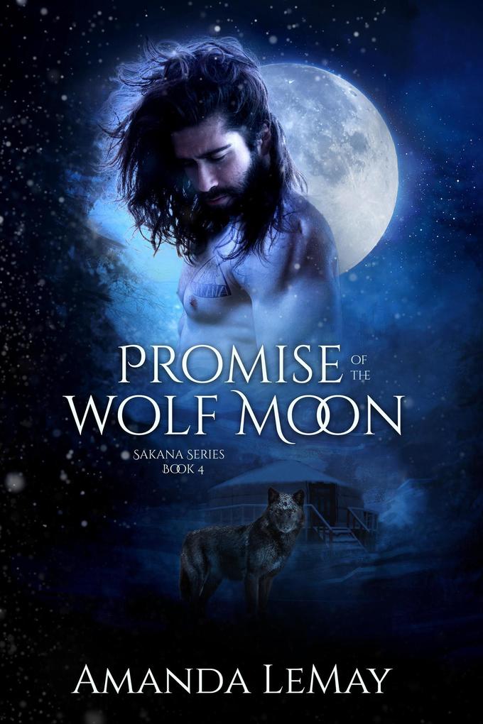 Promise of the Wolf Moon (Sakana Series #4)