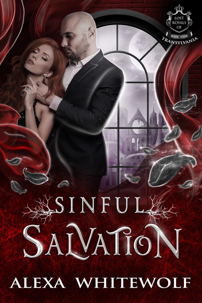 Sinful Salvation (Lost Royals of Transylvania #4)
