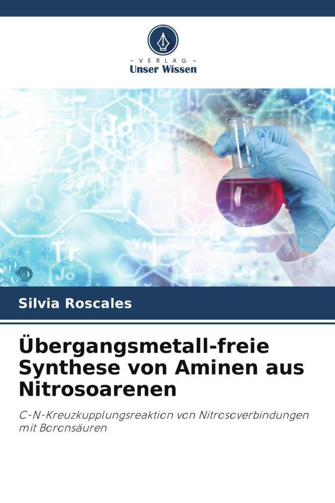 Übergangsmetall-freie Synthese von Aminen aus Nitrosoarenen